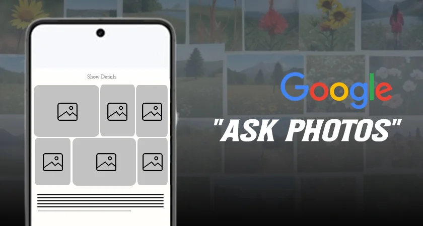  Google launch 'Ask Photos' feature 